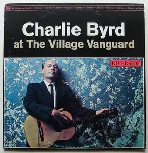 ◆ CHARLIE BYRD At The Village Vanguard ◆ Riverside RS 9452 (black:BGP) ◆ W