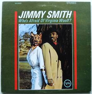 ◆ JIMMY SMITH / Who ' s Afraid Of Virginia Woolf ? ◆ Verve V6-8583 (MGM) ◆ T