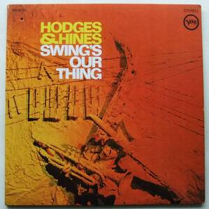 ◆ JOHNNY HODGES & EARL HINES / Swings Our Thing ◆ Verve V6-8732 (MGM:dg) ◆ T