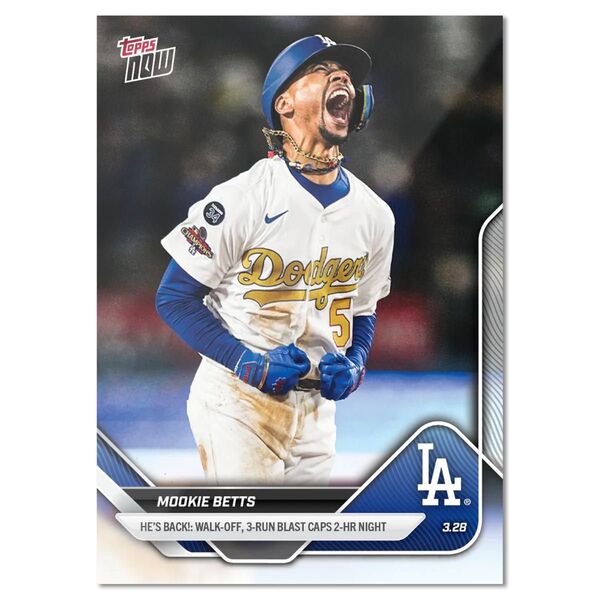 2025 Topps now Mookie Betts ムーキー・ベッツ Dodgers