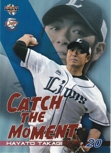 BBM 2018 埼玉西武ライオンズ 高木勇人 L70 Catch the Moment