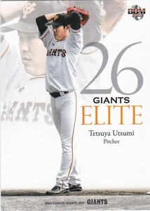 BBM 2017 読売ジャイアンツ 内海哲也 G76 GIANTS ELITE