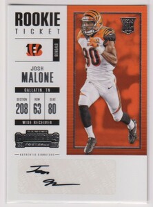 NFL JOSH MALONE AUTO 2017 PANINI CONTENDERS #142 Autograph FOOTBALL ROOKIE TICKET ジョシュ・マローン 直筆 サイン オ－ト WR