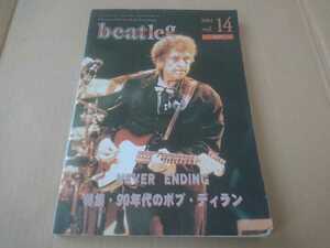 beatleg magazine vol.14 2001.4★90年代のボブ・ディラン特集