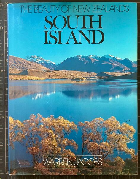 THE BEAUTY OF NEW ZEALAND'S SOUTH ISLAND★WARREN JACOBS★写真集