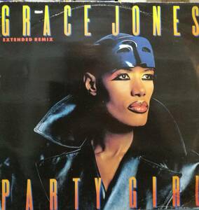 【廃盤12inch】Grace Jones / Party Girl