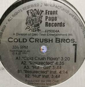 【廃盤12inch】Cold Crush Bros. / Cold Crush Flava / Resurected