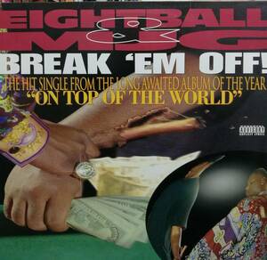 【廃盤12inch】Eightball & MJG / Break 'Em Off