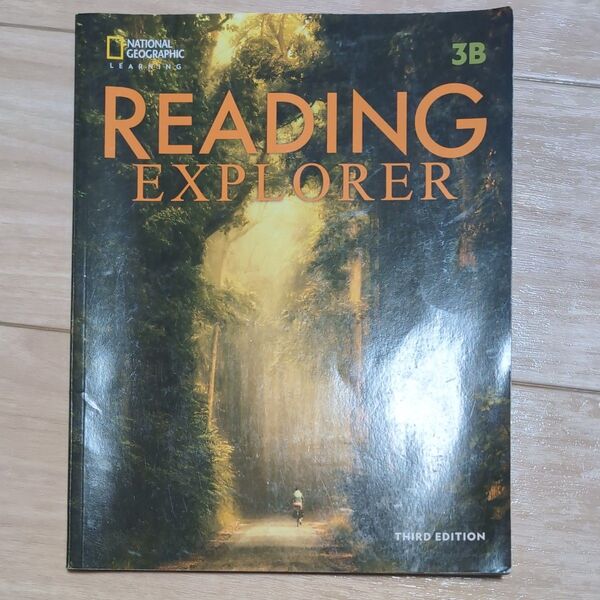 READING EXPLORER 3B 英語教材 第三版 National Geographic