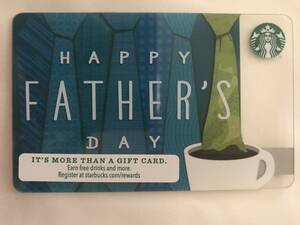 【Starbucks】スターバックス カード Happy Fathers' Day 父の日　2013年　 新品