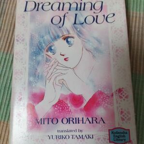 Dreaming of Love - Mito Orihara