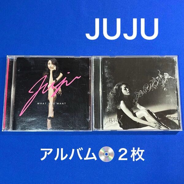 JUJU アルバム CD 2枚セット 「What you want」「YOU」