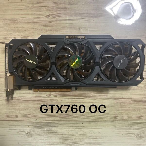 グラボ GTX760 OC ギガバイト