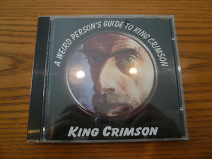 King Crimson★キングクリムゾン★A Weird Person's Guide To King Crimson★コレクターズCD★美品