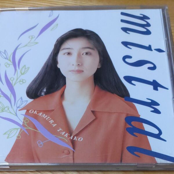 CD 岡村孝子 mistral ミストラル