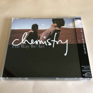 CHEMISTRY 1CD「The Way We Are」