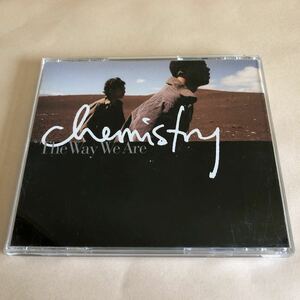 CHEMISTRY 1CD「The Way We Are」.