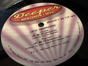 12”★Latin Headhuntrz / Lift Me Up / ハード・ハウス!