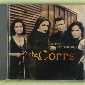 The Corrs ”Forgiven, Not Forgotten” ザ・コアーズ ”遙かなる想い” アイリッシュ ケルト音楽 輸入盤 中古CD