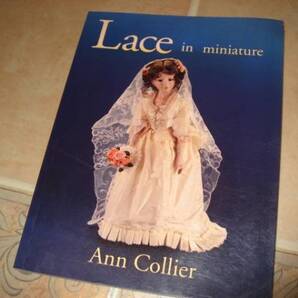 洋書ドールドレスの為のレース ボビンレース ボンネット 襟 Lace in Miniature