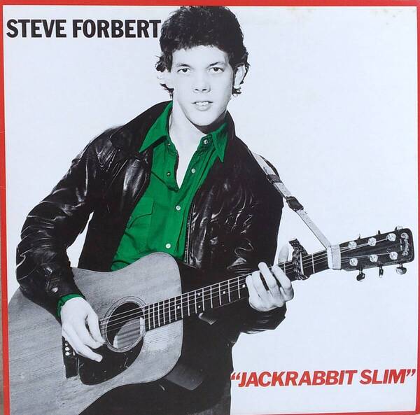 匿名・送料無料! スティーブ・フォーバート/Steve Forbert LPレコード「ジャックラビット・スリム/Jackrabbit Slim」