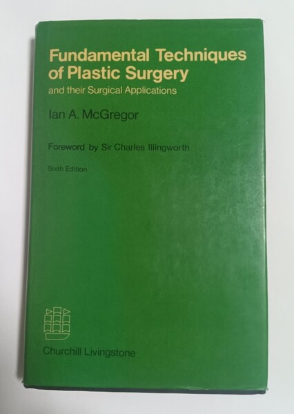 洋書 FUNDAMENTAL TECHNIQUES OF PLASTIC SURGERY 形成手術 医学 整形外科