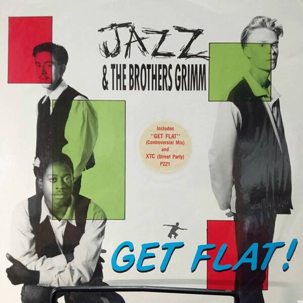 レコード JAZZ & THE BROTHERS GRIMM GET FLAT/XTC PZ 21 ダンス ハウス ディスコ クラブ