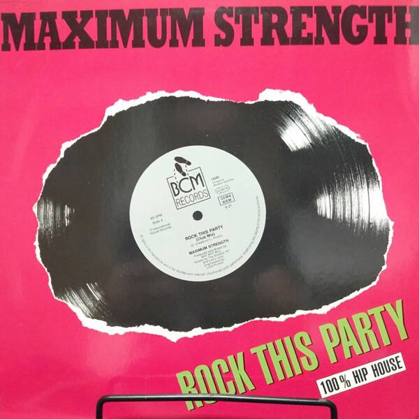 レコード MAXIMUM STRENGTH ROCK THIS PARTY 12281 ダンス ハウス ディスコ クラブ