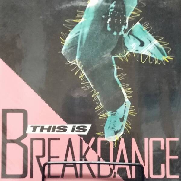 レコード THIS IS BREAKDANCE 28MM0377 ダンス ディスコ ハウス クラブ