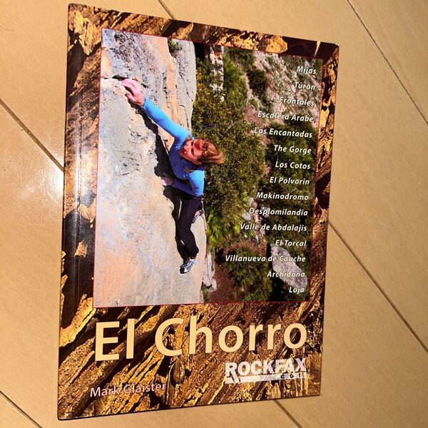 El Chorro (Rockfax Climbing Guide Series)フランス語版