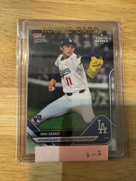 【送料無料】2025 Topps now #3 佐々木 朗希 Roki Sasaki Dodgers ドジャース RC Rookie ルーキー Debut 東京シリーズ デビュー戦(2)