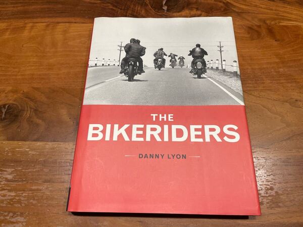 THE BIKERIDERS DANNY LYON ザバイクライダーズ 絶版