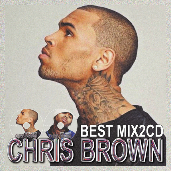 Chris Brown クリスブラウン 豪華2枚組44曲 完全網羅 最強 Best MIxCD【2,430円→半額以下!!】匿名配送無料