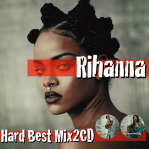 Rihanna リアーナ 豪華2枚組44曲 完全網羅 最強 Hard Best MixCD【2,430円→半額以下!!】匿名配送無料