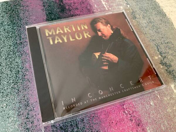 ★廃盤 Martin Taylor In Concert マーティンテイラー コンサート ライブ 輸入盤 JAZZ ジャズ ギタリスト MCD-9306-2 Milestone★