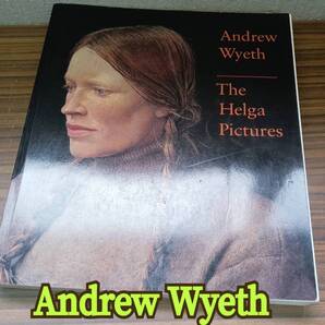 洋書 ◆ アンドリュー・ ワイス ◆ The Helga Pictures ヘルガの絵画 ◆ Andrew Wyeth ◆ 送料無料