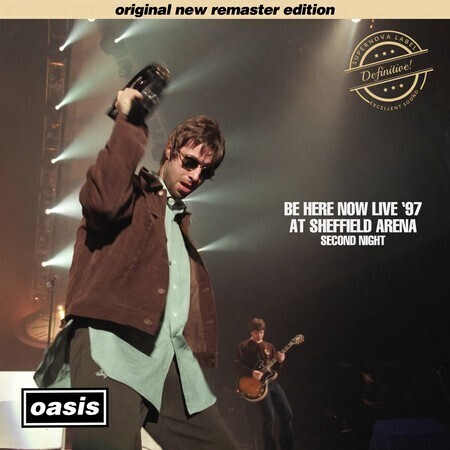 Oasis Be Here Now Live '97 At Sheffield Arena 2nd Night オアシス