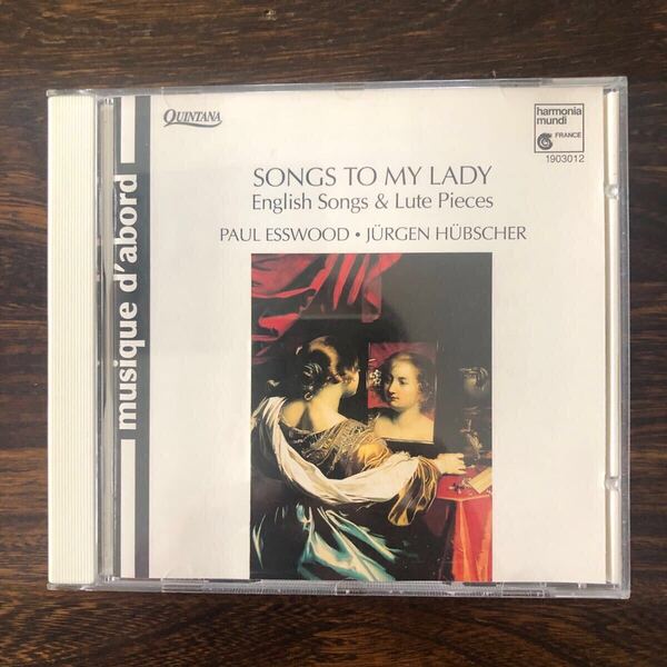 “Songs to my Lady” English Songs & Lute Pieces / Paul Eastwood・Jurgen Hubdcher / Harmonia Mundi France / Made in Germany