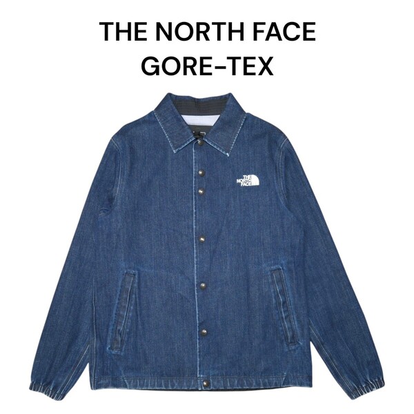 即完売ノースフェイス ゴアテックスデニムコーチジャケット GORE-TEX THE NORTH FACE