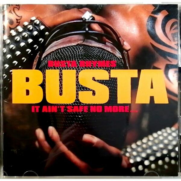 Busta Rhymes / It Ain't Safe No More... バスタ・ライムス/イット・エイント・セーフ・ノー・モア