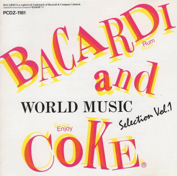 01-105【即決】★送料無料★新品ケース付★V.A.★BACARDI AND COKE WORLD MUSIC SELECTION vol.1★SANDI★SERGIO MENDES★HUGH BURNS★