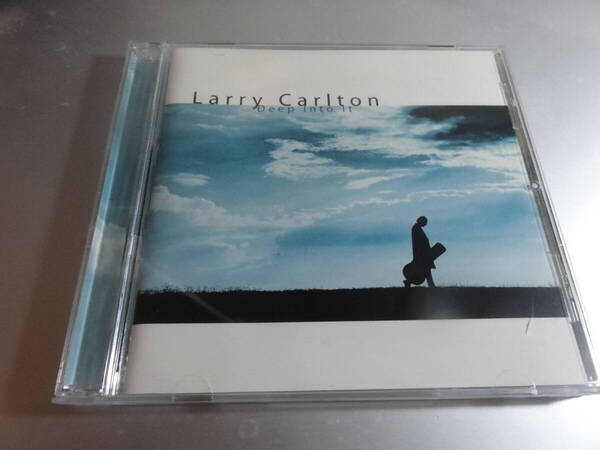 LARRY CARLTON ラリーカールトン DEEP INTO IT