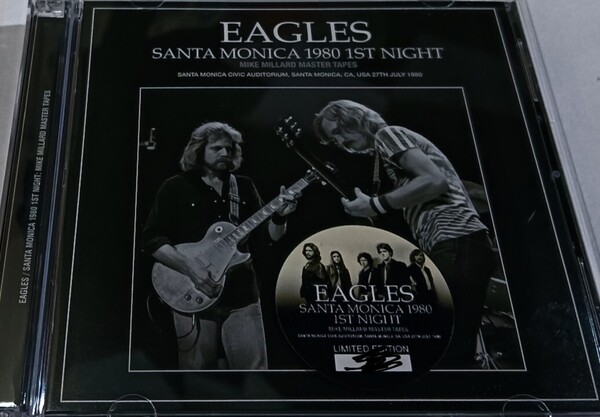 イーグルス 1980年 Mike Millard Master Tapes Eagles Live At Santa Monica ,CA,USA