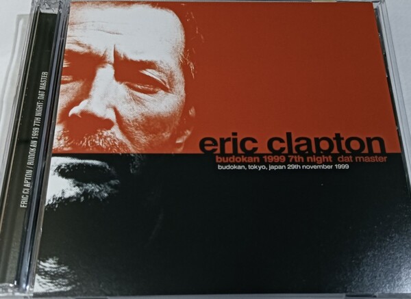 エリック・クラプトン 1999年 武道館 Day 7 DAT Master Live At Tokyo Budokan,Japan Eric Clapton