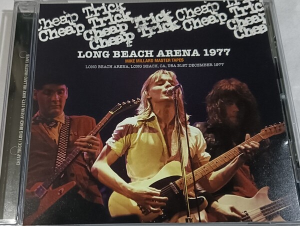 チープ・トリック 1977年 Mike Millard Master TapesLive At Long Beach Arena,CA,USA Cheap Trick