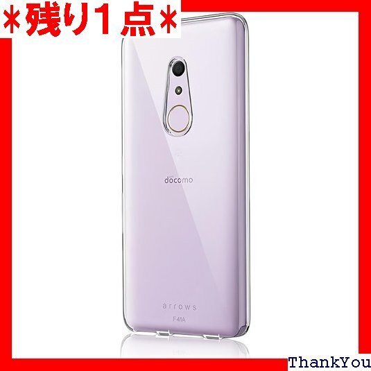 ARROWS Be4 F-41Aケース クリア 超軽量 OWS Be4用の全面保護 黄変防止 スマホケース 透明 799