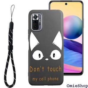 for Xiaomi Redmi Note 10 JE ケース Dont touch my cell phone 439
