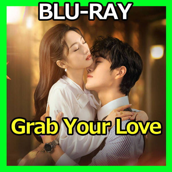 A416 Grab Your Love 中国ドラマ Blu-ray AI翻訳版
