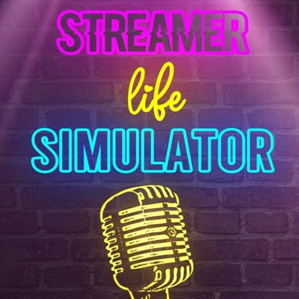 Streamer Life Simulator ストリーマーライフ シミュレーター ★ シミュレーション ★ PCゲーム Steamコード Steamキー