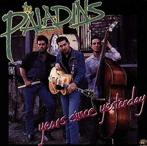 The Paladins - Years Since Yesterday - The Paladins CD YXVG The Cheap Fast Free 海外 即決